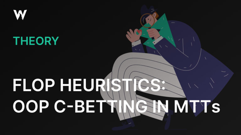 Flop Heuristics: OOP C-Betting in MTTs