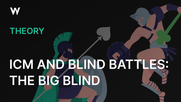 ICM and Blind Battles: The Big Blind